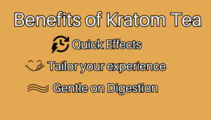 benefits of kratom tea